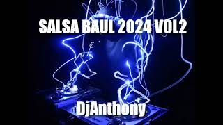 SET SALSA BAUL DjAnthony VOL2 [upl. by Susanna]