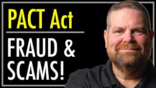 Be Vigilant of PACT Act Scammers  Protect Yourself from Fraud  Veterans Benefits  theSITREP [upl. by Amelita]