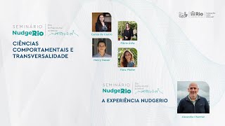 LIVE quotCiências Comportamentais e Transversalidadequot e Experiência Nudge Rio c Alexandre Cherman [upl. by Moya]