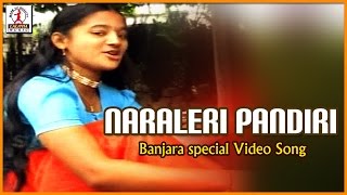 Naraleri Panderi Popular Banjara Folk Song  Lambadi Love Songs Album  Lalitha Audios And Videos [upl. by Nyrhtakyram657]