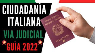 ▷ Ciudadanía Italiana VIA JUDICIAL ◁ 🎯 Como hacer el trámite en 2024 🎯 [upl. by Aihsram817]