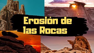 EROSIÓN DE LAS ROCAS Agentes Erosivos 😃⛏⚒ fluvial marina glacial eólica GEOLOGÍA [upl. by Gypsie]