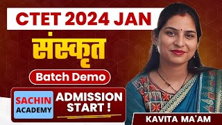 CTET 2024 Batch SANSKRIT Demo Class by Sachin Academy [upl. by Emsmus642]