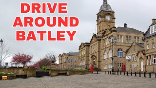 Drive Around Batley Kirklees West Yorkshire United Kingdom [upl. by Arreit294]