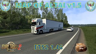 ETS2 146 Map Of Altai V15 BarnaulRU to BelokurikhaRU [upl. by Gnagflow]