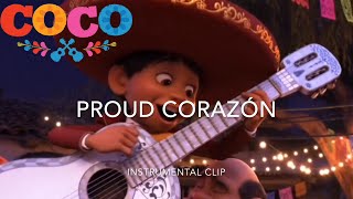 Proud Corazón Instrumental Clip  Coco [upl. by Blynn98]