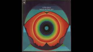 Miles Davis  Miles In The Sky 1968 full album [upl. by Nnoved]