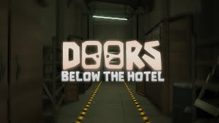 Below the Hotel Teaser 2 [upl. by Sheedy96]