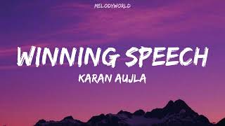 Winning Speech Lyrics  Karan Aujla [upl. by Areic]