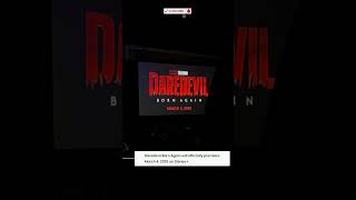 Daredevil Born again official release date confirmed daredevilbornagain daredevil disneyplus [upl. by Hooper]