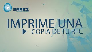 Imprime una copia de tu RFC [upl. by Eelsha]