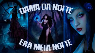 Ponto de Dama da Noite  Era meia noite💙 [upl. by Nmutua]