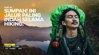 GUNUNG RINJANI  Menuju Puncak Paling Indah Di Pulau Lombok Eps 2 Part 1 [upl. by Eislel]