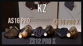 Comparativa  KZ Zs10 pro X VS Zs12 pro X VS As16 Pro [upl. by Barb]