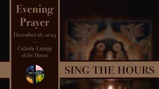 122623 Vespers Tuesday Evening Prayer of the Liturgy of the Hours [upl. by Thomsen]