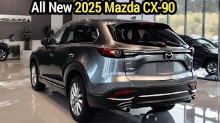 2025 Mazda CX90 Experience the Future of Driving [upl. by Demetri809]