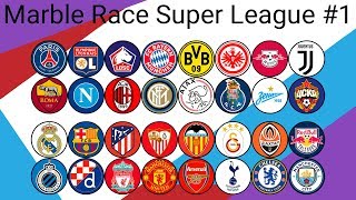 Marble Race Football Clubs Super League 2019 1 [upl. by Adahs961]