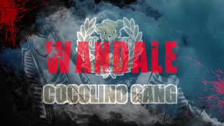 Bernard Cocolino Gang WANDALE [upl. by Sorcim]