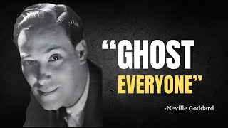 GHOST EVERYONE  Neville Goddard Motivation [upl. by Aneeres]