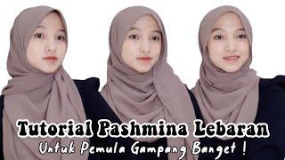 10 TUTORIAL HIJAB PASHMINA LEBARAN  Simple amp Gampang Banget ‼️ Tutut Arinda Herawati [upl. by Alleris]