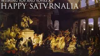 Roman History  Happy Saturnalia [upl. by Polivy284]