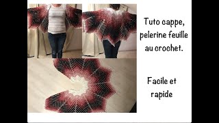 Tuto cape pelerine feuille au crochet [upl. by Starling]