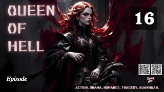 Queen of Hell Episode 16 Audio Passion Pages Audiobook [upl. by Onimixam902]