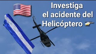 La embajada de ESTADOS UNIDOS investigará accidente del helicóptero del Salvador [upl. by Ute]