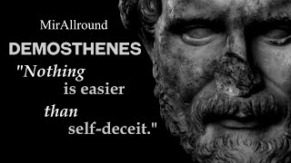 Demosthenes Quotes  Greatest Ancient Greek Orator  Wisdom That Can Save You from Yourself [upl. by Newby]