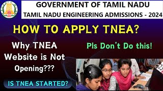 TNEA Counselling 2024  Website not opening  Registration  How to Apply  Dates  important info [upl. by Einwahr]