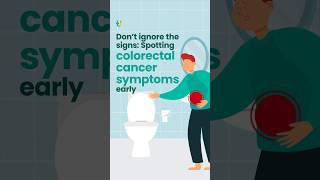 Don’t ignore the signs Spotting colorectal cancer symptoms early [upl. by Abdu]