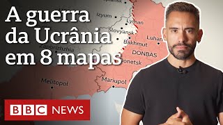 Guerra da Ucrânia 8 mapas que mostram como está o conflito [upl. by Standley]