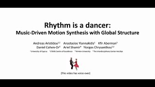 Rhythm is a Dancer MusicDriven Motion Synthesis with Global Structure [upl. by Ennayd480]