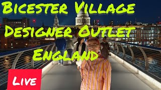 Bicester Village Designer Outlet in Oxfordshire England UK Live from Mamta Nagrath [upl. by Skelly]