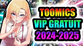 TUTO 2024 MÉTHODE TOOMICS GRATUIT 2024 📚📱 COMMENT AVOIR LE VIP GRATUIT ASTUCE [upl. by Turley]