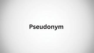 How to Pronounce Pseudonym [upl. by Oswin]