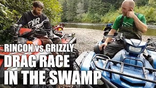 Yamaha Grizzly VS Honda Rincon AllOut Drag Race In The Swamp [upl. by Eittap]