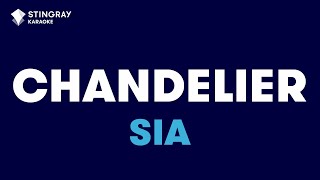 Sia  Chandelier Karaoke with Lyrics [upl. by Oremor243]