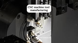 CNC machine tool manufacturing [upl. by Ardnat]