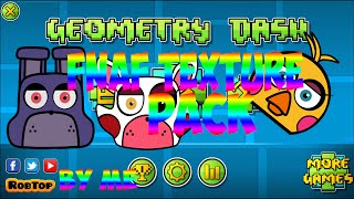 Geometry Dash FNaF Texture PackBy me  Geometry Dash [upl. by Rednaxela726]