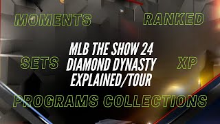 MLB the Show 24 Diamond Dynasty ExplainedTour [upl. by Ahsimot]