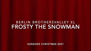 Frosty the Snowman  Karaoke Christmas [upl. by Girardo36]