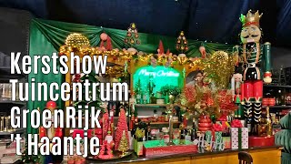 Kerstshow Tuincentrum GroenRijk t Haantje ⭐⭐⭐⭐⭐ 2024 [upl. by Aerbma358]