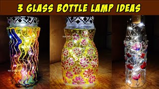 3 Empty Glass Bottle Reuse Ideas DIY Bottle Lamp Ideas Best Out Of Waste [upl. by Docilu]