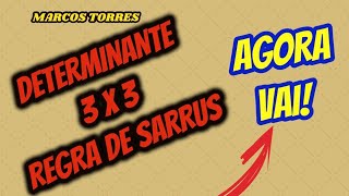 DETERMINANTE 3 x 3  REGRA DE SARRUS [upl. by Anavahs]