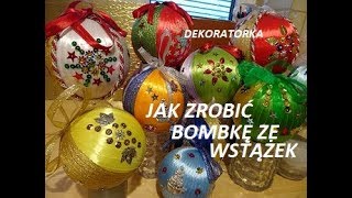 Jak zrobić bombkę ze wstążek i cekinów [upl. by Ermentrude42]