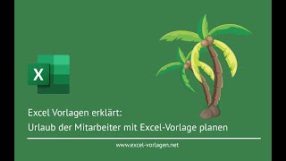 Urlaubsplaner Vorlage für 2025 mit Excel [upl. by Ahseik]