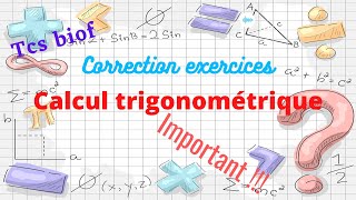 calcul trigonométrique tronc commun exercices corrigés [upl. by Georgette]