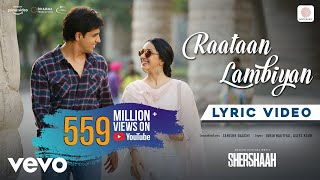 Raataan Lambiyan  Lyric Video ShershaahSidharth KiaraTanishk BJubinAsees [upl. by Cinimmod729]