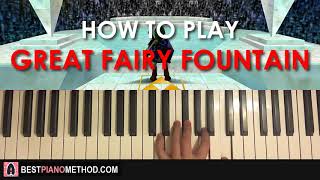 HOW TO PLAY  Great Fairys Fountain  The Legend Of Zelda Piano Tutorial Lesson [upl. by Sirk677]